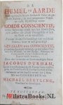 Durham, Jacobus (James) - De hemel op aarde nedergebracht in een bedaarde stilte en geruste kalmte ... : Vertoont in een verhandelinge van verscheide texten; waar in vele gewichtige gevallen der conscientie ... onderzocht en beantwoordt worden / door ... Jacobus Durham...