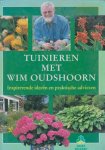 W. Oudshoorn - Tuinieren met Wim Oudshoorn / De groenboekerij