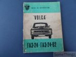 N/A. - Guide de reparation. Volga GAZ-24 et GAZ-24-02.