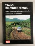 Daudonnet,H.,e.a. - Trains du Centre France