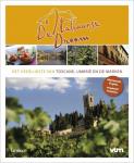 Bremt, I. Vanden - De Italiaanse droom! / het heerlijkste van Toscane, Umbrië en de Marche