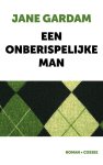 Jane Gardam - Een Onberispelijke Man