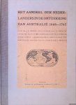 Heeres, J.E. - Het aandeel der Nederlanders in de ontdekking van Australië 1606-1765 = The part borne by the Dutch in the discovery of Australia 1606-1765