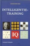 SCHMIDT GERARD .. Vertaling Theo Gaasbeek en Wim Zefat - Handboek INTELLIGENTIE-TRAINING SCHMIDT GERARD .. Vertaling Theo Gaasbeek en Wim Zefat - Handboek INTELLIGENTIE-TRAINING