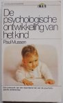 Mussen Paul - De psychologische ontwikkeling van het kind
