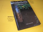 Hoek, Sietse, van der. - Polderliefde. Een kleine historie van het land en de mensen in het Grootegaster Westerkwartier.