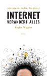 Regien Wiggers - Internet verandert alles