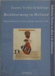 Jeanne Verbij-Schillings - Beeldvorming in Holland Heraut Beyeren en de historiografie omstreeks 1400