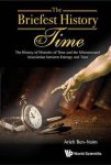 Arieh Ben-Naim - Briefest History Of Time, The
