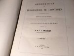 Jonckbloet, Dr WJA - Gedenkboek der Hoogeschool te Groningen, tgv haar Vijfde Halve Eeuwfeest Jonckbloet, Dr WJA - Gedenkboek der Hoogeschool te Groningen, tgv haar Vijfde Halve Eeuwfeest