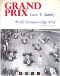 Louis T. Stanley - Grand Prix. World Championship 1964