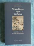 Defoort, Carine & Standaert, Nicolas (red.) - Tien stellingen tegen Confucius. Het pleidooi van de Chinese wijsgeer Mozi.