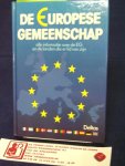 E.G. - Europese gemeenschap / alle informatie over de EG en de landen die er lid van zijn.