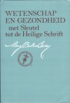 Eddy - Wettenschap en Gezondheidatan met Sleutel tot de Heilige