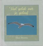 H. Bouma - Veel geluk met je geloof