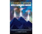 Chandra Wickramasinghe, Robert Bauval - Cosmic Womb The Seeding of Planet Earth