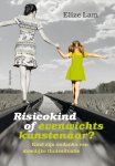Elize Lam - Risicokind of evenwichtskunstenaar? kind zijn ondanks een moeilijke thuissituatie