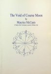 McCann, Maurice - The Void of Course Moon.A Study of the Technique as used by William Lilly McCann, Maurice - The Void of Course Moon.A Study of the Technique as used by William Lilly