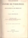 Gegenbauer, Carl (ds32A) - Vergleichende Anatomie der Wirbelthiere, mit Berücksichtigung der Wirbellosen, Erste Band