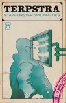 Terpstra - Staphorster spionnetjes Terpstra - Staphorster spionnetjes