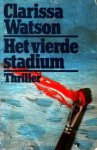Watson, Clarissa - Het vierde stadium