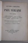 Verlaine, Paul. - Oeuvres Complètes. Tome I, II, IV & V. Poèmes saturniens-Fètes galantes-La bonne chanson-Romances sans paroles-Sagesse-Jadis et naguère/ Amour-Parallèlement-Bonheur-Chansons pour elle-Liturgies intimes-Odes en son bonheur/ Les poètes maudits...