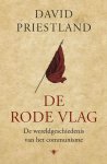 David Priestland - De Rode vlag de wereldgeschiedenis van het communisme