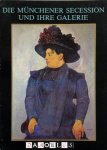 Karl M. Lipp - Die Münchener Secession und ihre Galerie