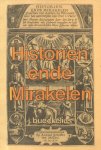 Bueckelius, J. (bewerking M.J.C. Verberne) - Historien ende Mirakelen (gheschiet tot Aerlen by Helmont door het aenroepen van Ons L.Vrou)