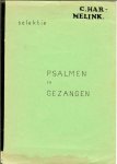 Harmelink . C . - PSALMEN en GEZANGEN selektie