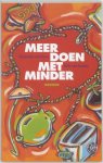 H. Van Veen, R. van Eeden - Meer Doen Met Minder