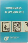 Felix Timmermans-Genootschap - Timmermans in Scandinavië