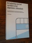 Visser, A. Ph. - De beleving van het verblijf in het algemene ziekenhuis. Tevredenheid, kennis en emotionele toestand van ziekenhuispatiënten: meting, inhoud en determinanten
