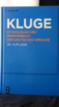 Seebold, Elmar hrsg., - Kluge etymologisches Wörterbuch der deutschen Sprache.