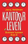 Jacq Veldman - Kantoorleven