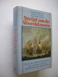 Diwald, Hellmut / Groot, C.de, vert. uit het Duits - Strijd om de wereldzeeen.  De zee als politieke machtsfactor
