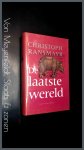 RANSMAYR, CHRISTOPH - De laatste wereld