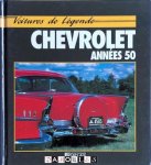 Mike Key - Voitures de Legende. Chevrolet annees 50