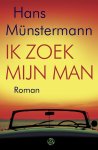 Hans Münstermann - Ik zoek mijn man