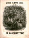 Löwenstein, Franz: - L`echo de sans-soucci. Valse