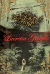 Lucretia Grindle - The Faces of Angels