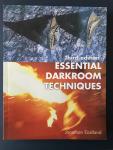 Jonathan Eastland - Essential Darkroom Techniques
