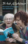 BRAAM, STELLA - Ik heb Alzheimer. Het verhaal van mijn vader.