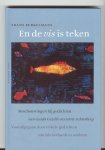 Berkelmans, Frans - En de vis is teken / beschouwingen bij gedichten van Guido Gezelle en Gerrit Achterberg  voorafgegaan door enkele gedichten van Ida Gerhardt en anderen