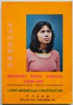 Diterjemahkan Oleh, Natawidjaya Toetie R - Percakapan Bahasa Indonesia Sehari - Hari Living Indonesian Converation Indonesisch Engels