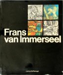 Herman Mortier - Frans van Immerseel Karikaturist, houtsnijder, glazenier, stoetenbouwer