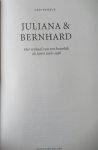 Fasseur, Cees - Juliana en Bernhard. Het verhaal van een huwelijk. De jaren 1936-1956