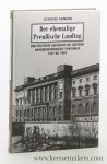 Heimann, Siegfried. - Der ehemalige Preußische Landtag. Eine Politische Geschichte des Heutigen Abgeordnetenhauses von Berlin 1947 bis 1993. Herausgegeben vom Präsidenten des Abgeordnetenhauses von Berlin.