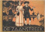 Lootsma,S. - De Zaanstreek voorheen en thans