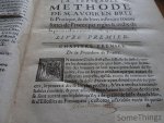 Gerard Rousseau. - Le veritable methode de scavoir en bref la pratique et de bien instruire toutes sortes de Procez par regles & ordre de la procedure, tant Civils que Criminels. Tres-utiles aux Juges, necessaire aux Recipiendaires, Avocats, Procureurs, Postulan...